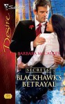 Blackhawk's Betrayal - Barbara McCauley