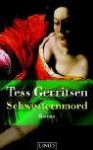 Schwesternmord (Jane Rizzoli & Maura Isles, #4) - Tess Gerritsen