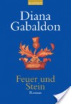 Feuer und Stein - Diana Gabaldon