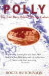 Polly: The True Story Behind Whisky Galore - Roger Hutchinson