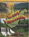 West Virginia: Past and Present - Ann Byers