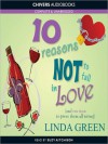 10 Reasons Not to Fall in Love (MP3 Book) - Linda Green, Suzy Aitchison