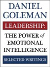 Leadership The Power of Emotional Intelligence - Daniel Goleman