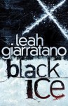 Black Ice - Leah Giarratano