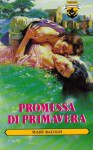 Promessa di primavera - Mary Balogh