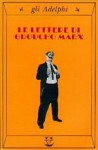 Le lettere di Groucho Marx (Brossura) - Groucho Marx