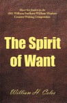 The Spirit of Want - William H. Coles