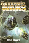 The Asteroid Wars - Ben Bova