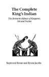 The Complete King's Indian - Raymond D. Keene, Byron Jacobs