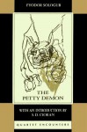 The Petty Demon (Quartet Encounters) - Fyodor Sologub