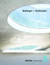 Detail Engineering 3: Bollinger + Grohmann - Christian Schittich, Peter Cachola Schmal