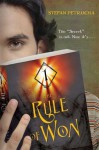 The Rule of Won - Stefan Petrucha