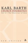 Church Dogmatics 2.1: The Doctrine of God - Karl Barth