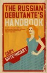 The Russian Debutante's Handbook - Gary Shteyngart