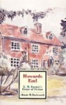 Howards End: E.M. Forster's House of Fiction (Twayne's Masterwork Studies No. 93) - Alistair M. Duckworth