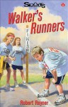 Walker's Runners - Robert Rayner