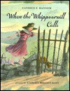 When The Whippoorwill Calls - Candice F. Ransom