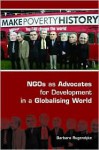 NGOs as Advocates for Development in a Globalising World - Barbara Rugendyke