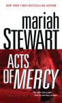 Acts of Mercy - Mariah Stewart