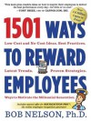 1501 Ways to Reward Employees - Bob Nelson