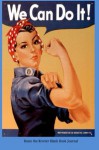 Rosie the Riveter Blank Book Journal: 6 x 9", lined - NOT A BOOK