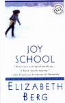 Joy School - Elizabeth Berg