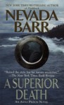 A Superior Death - Nevada Barr