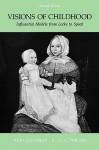 Visions of Childhood: Influential Models from Locke to Spock - John Cleverley, D.C. Phillips