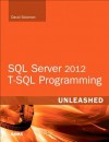 SQL Server 2012 T-SQL Programming Unleashed - David Solomon