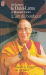 L'art du bonheur (paperback) - Dalai Lama XIV, Howard C. Cutler, Adrien Calmevent