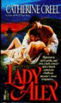 Lady Alex - Catherine Creel