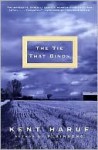 The Tie That Binds - Kent Haruf