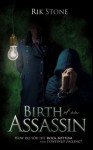 Birth of an Assassin - Rik Stone