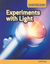 Experiments with Light: Light Energy - Rachel Lynette