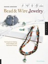 Making Designer Bead & Wire Jewelry - Tammy Powley