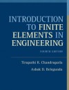 Introduction to Finite Elements in Engineering (4th Edition) - Tirupathi R. Chandrupatla, Ashok D. Belegundu