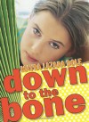 Down to the Bone - Mayra Lazara Dole