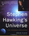 Stephen Hawking's Universe: The Cosmos Explained - David Filkin