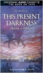 This Present Darkness - Frank Peretti