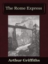 The Rome Express - Arthur Griffiths