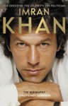 Imran Khan: The Cricketer, The Celebrity, The Politician - Christopher Sandford