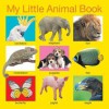 My Little Animal Book. - Roger Priddy