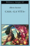 Casa «la Vita» - Alberto Savinio