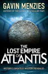 Lost Empire Of Atlantis Export Edition - Gavin Menzies