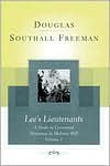 Lees Lieutenants Volume 1 (Vol 1. Repr ed) (1st of a 3 Vol Set) - Douglas Southall Freeman