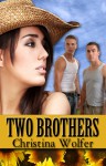 Two Brothers - Christina Wolfer