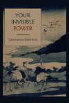 Your Invisible Power - Genevieve Behrend