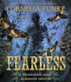 Fearless: Mirrorworld - Cornelia Funke