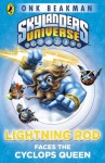 Skylanders Mask of Power: Lightning Rod Faces the Cyclops Queen: Book 3 - Onk Beakman