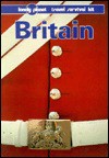 Britain Travel Survival Kit - Bryn Thomas, Tony Wheeler, Sean Sheehan, Pat Yale, Richard Everist, Lonely Planet